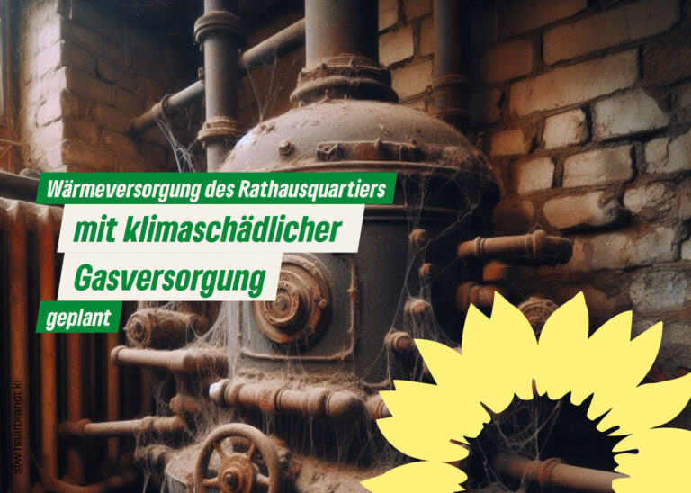 Wärmeversorgung des Rathausquartiers mit klimaschädlicher Gasversorgung geplant