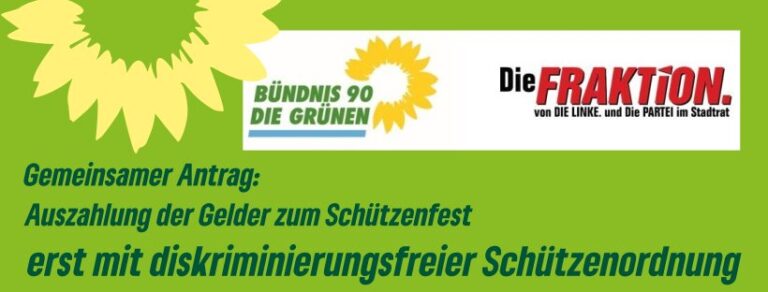 Gemeinsamer Antrag der Gruppe Bündnis 90/Die Grünen und Die Fraktion zum Haushaltsplan 2024, hier „Auszahlung der Gelder zum Schützenfest“