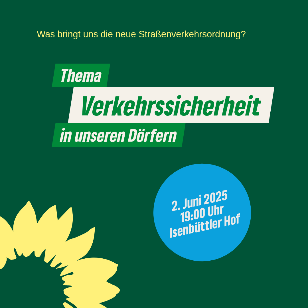 Sharepic: Was bringt uns die neue Straßenverkehrsordnung? Einladung zum Stammtisch am 2.6.25 im Isenbüttler Hof